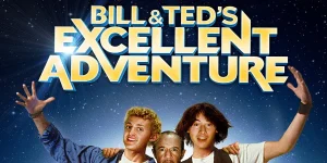 bill ted excellent adventure 1989