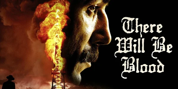there will be blood 2007