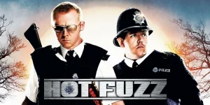 hot fuzz 2007