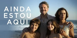 ainda estou aqui 2024
