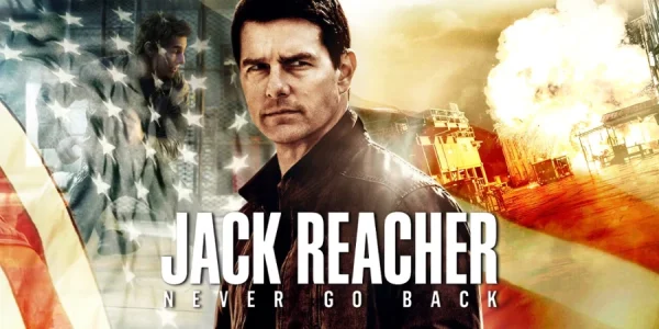 jack reacher never go back 2016