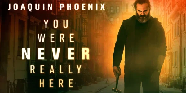 you were never really here 2017