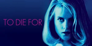 to die for 1995