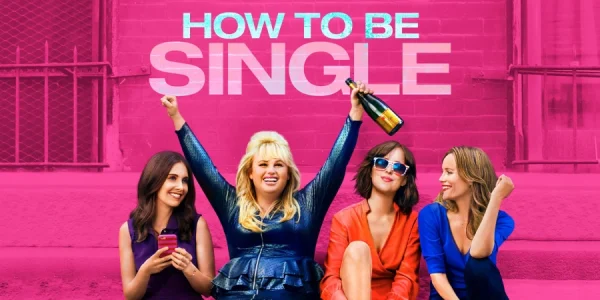 how to be single 2016