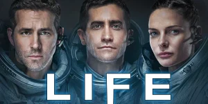Life (2017) life 2017