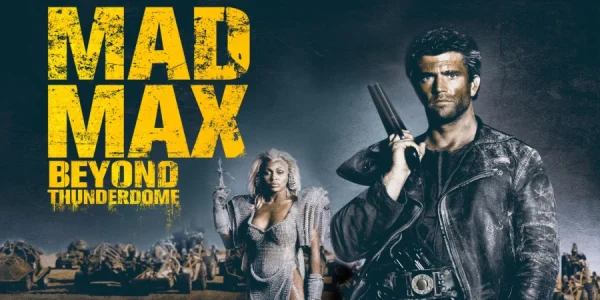 mad max beyond thunderdome 1985
