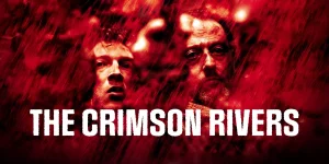 the crimson rivers 2000