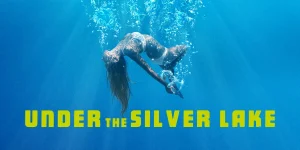 under the silver lake 2018