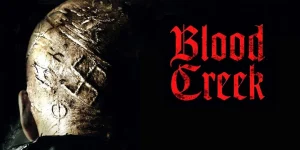 blood creek 2009