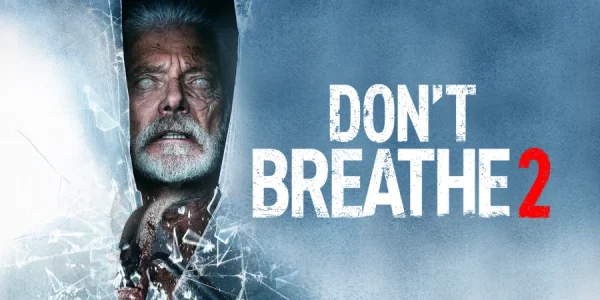 don't breathe 2 2021