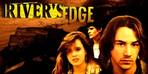 River’s Edge (1986) river's side 1986