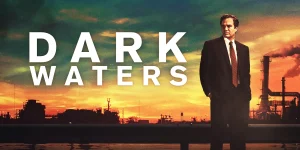 dark waters 2019