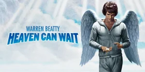 heaven can wait 1978
