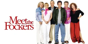 meet the fockers 2004