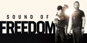 Sound of Freedom (2023) sound of freedom 2023