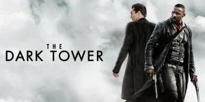 The Dark Tower (2017) the dark tower 2017