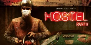 Hostel: Part III (2011) hostel part iii 2011