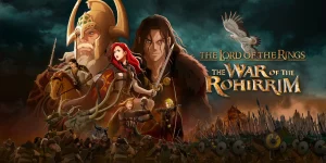 the lotr the war of the rohirrim 2024
