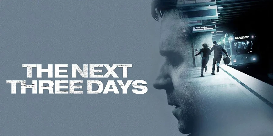 the next three days 2010