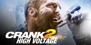crank 2 high voltage 2009