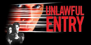 unlawful entry 1992