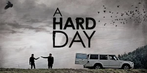 a hard day 2014