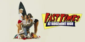 fast times at ridgemont high 1982