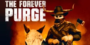 the forever purge 2021
